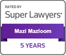 Super Lawyers 5 Years | Mazi Mazloom